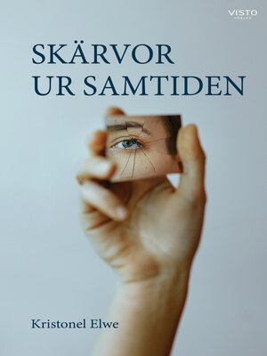 cover image of Skärvor ur samtiden